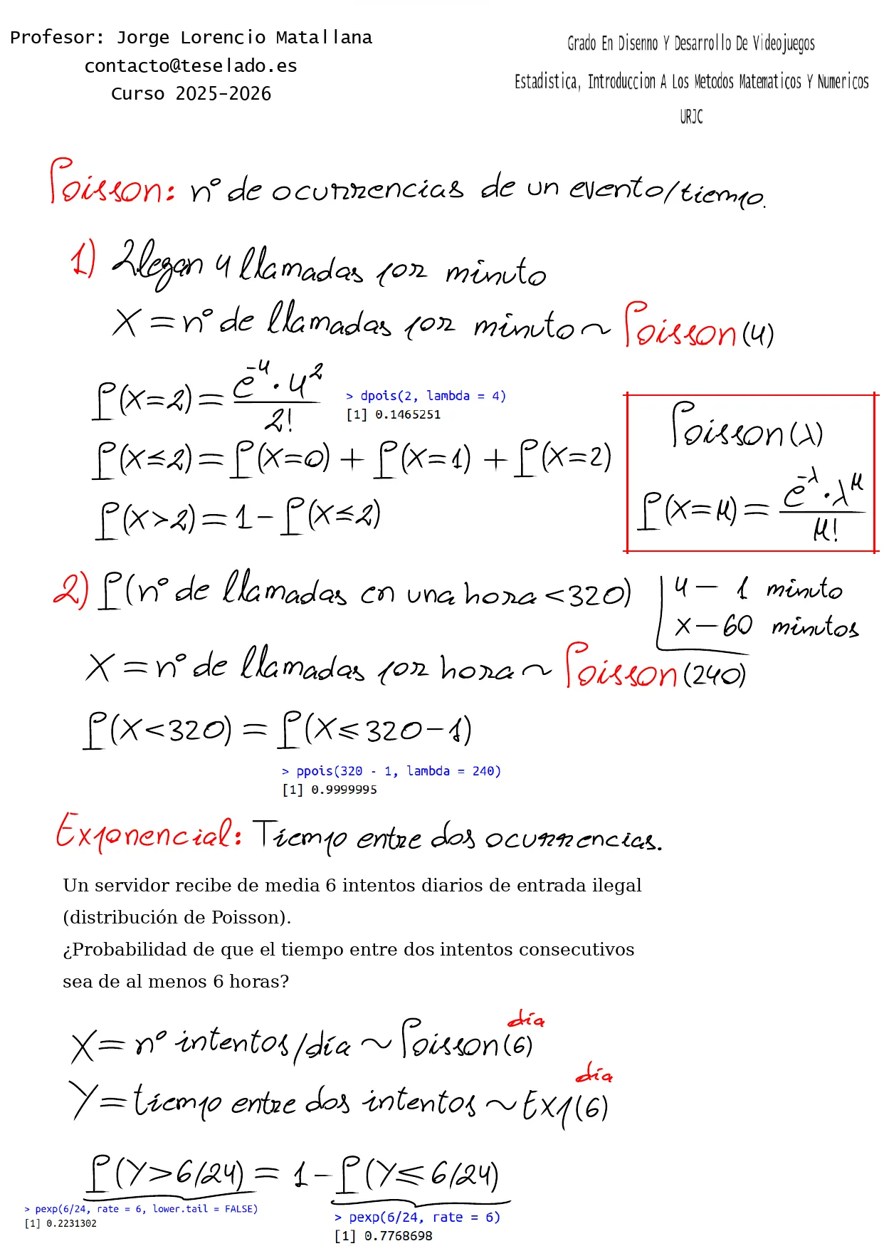 Pizarra de clase: distribución de Poisson (llamadas por minuto y por hora) y distribución exponencial (tiempo entre intentos de entrada ilegal a un servidor), con comprobación en R