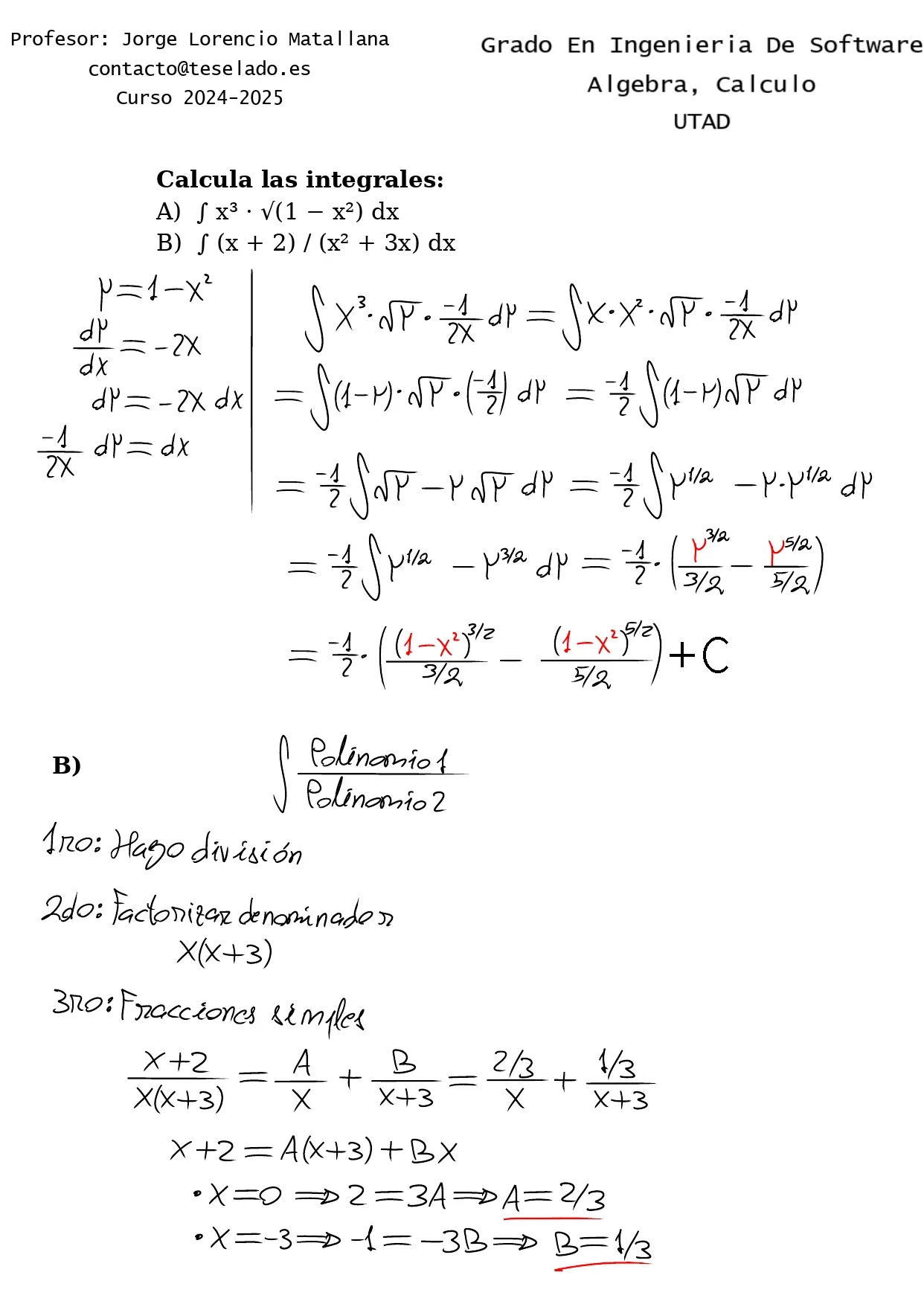 Pizarra de clase, página 1: integral de x³·√(1−x²) por cambio de variable u = 1−x², e integral de (x+2)/(x²+3x) por fracciones simples